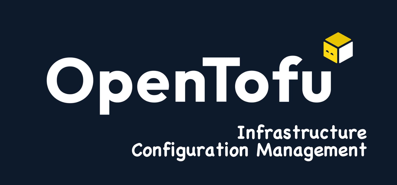 OpenTofu - Infrastructure configuration management